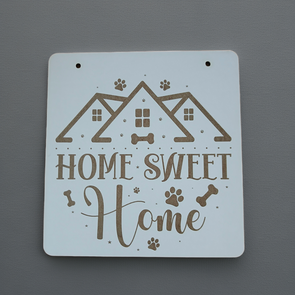 Dog Themed Home Sweet Home Sign, for hanging or affix to wall with our strong, leave no marks adhesive tape.
