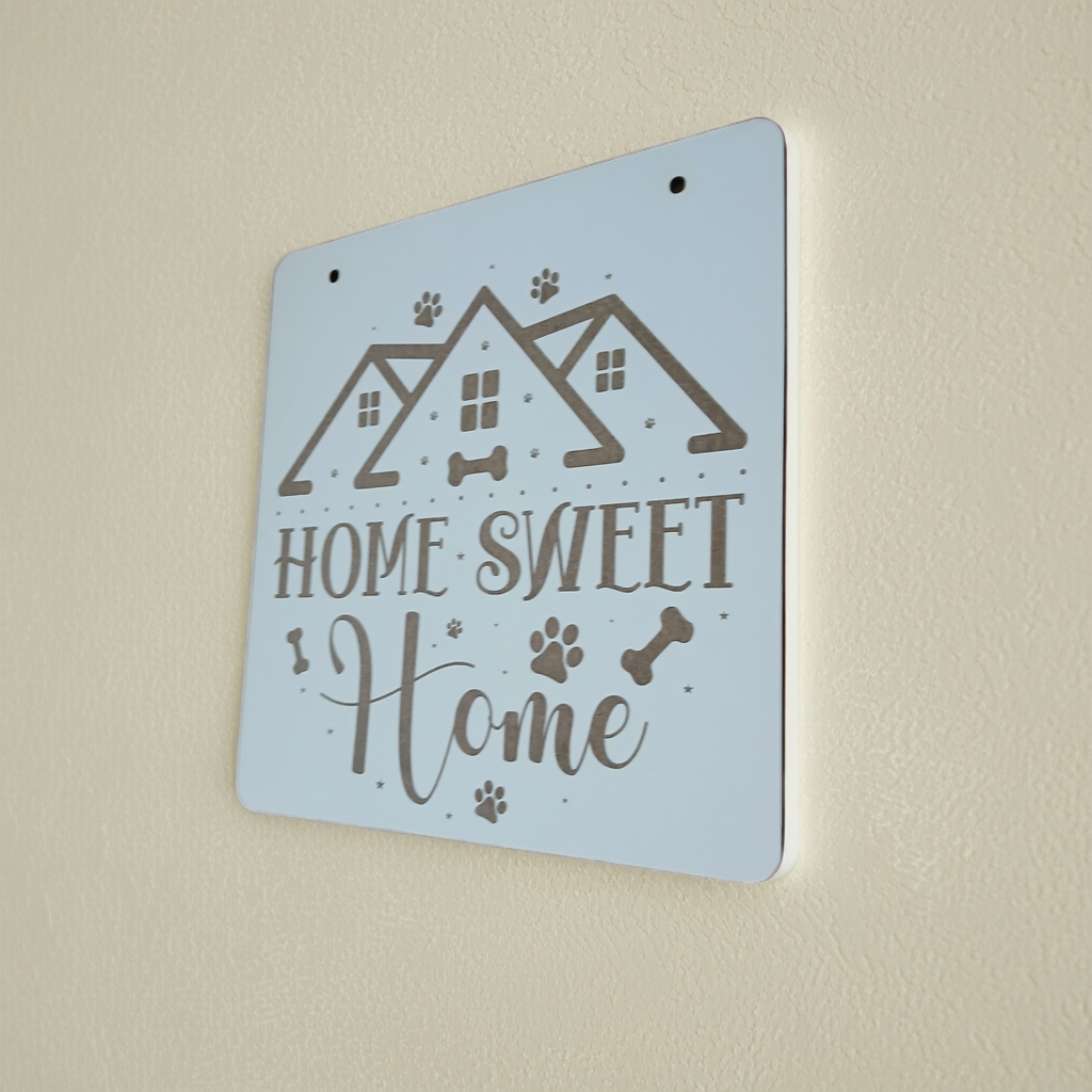 Dog Themed Home Sweet Home Sign, for hanging or affix to wall with our strong, leave no marks adhesive tape.