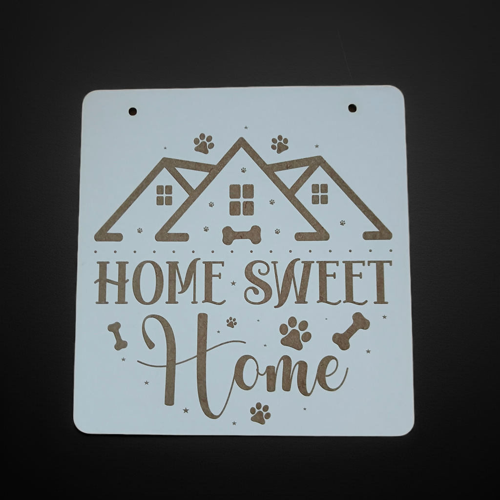 Dog Themed Home Sweet Home Sign, for hanging or affix to wall with our strong, leave no marks adhesive tape.