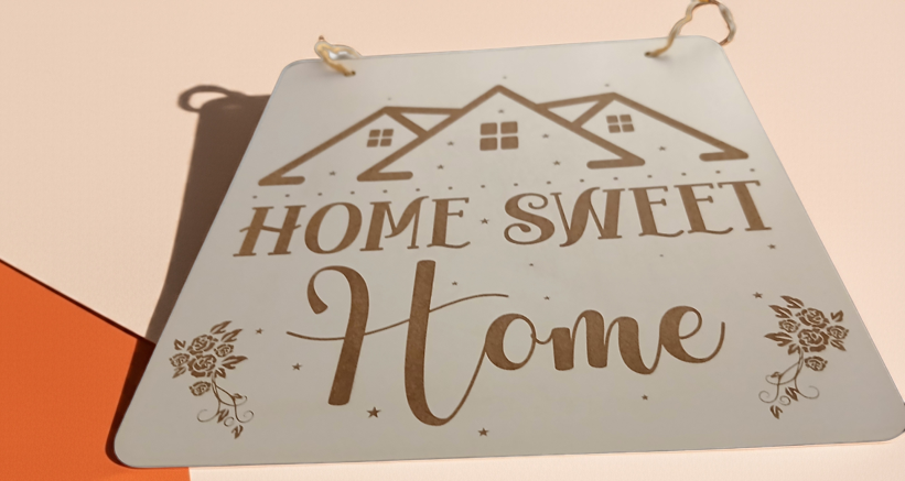 Home Sweet Home Sign, for hanging or affix to wall with our strong, leave no marks adhesive tape.