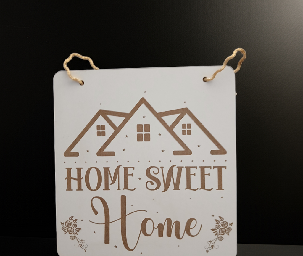 Home Sweet Home Sign, for hanging or affix to wall with our strong, leave no marks adhesive tape.