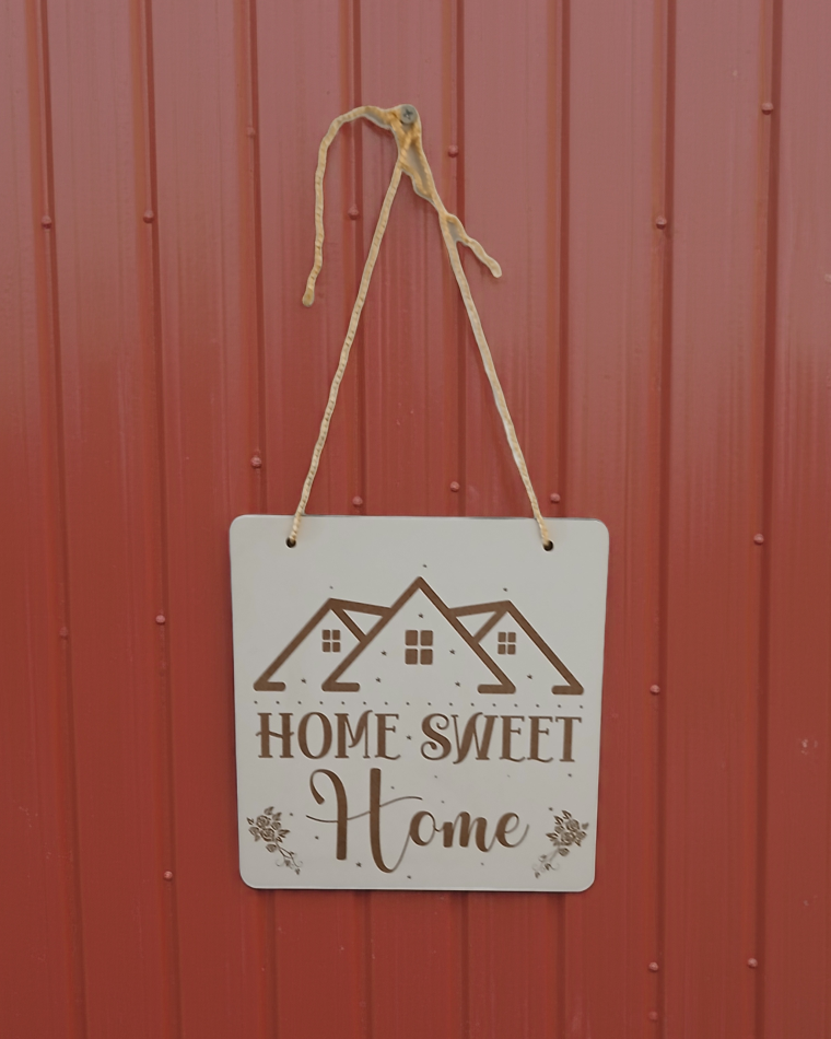 Home Sweet Home Sign, for hanging or affix to wall with our strong, leave no marks adhesive tape.